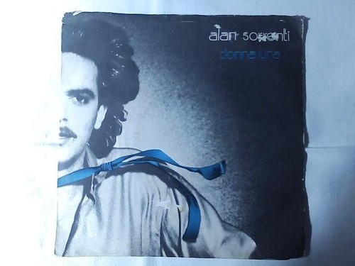 Alan sorrenti donna luna - sorrenti, 7"